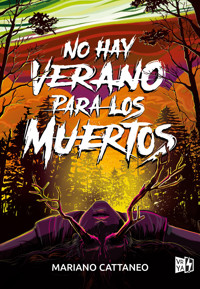 No hay verano para los muertos - Mariano Cattaneo - ebook