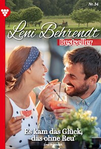 Es kam das Glück, das ohne Reu - Leni Behrendt - ebook