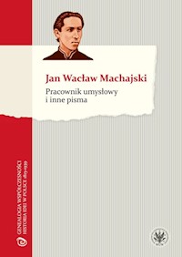 Pracownik umysłowy i inne pisma - Machajski Wacław Jan - książka