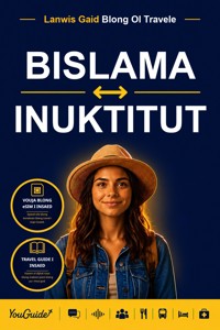 The Language Guide for Travelers - Bislama to Inuktitut - YouGuide - ebook