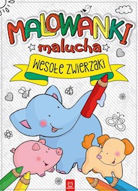 Malowanki malucha Wesołe zwierzaki -  - książka