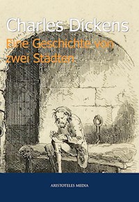 Eine Geschichte von zwei Städten - Dickens Charles - ebook