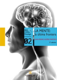 La mente: la última frontera - Juan Pedro Núñez Partido - ebook