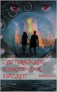 Götterfunken - Sabine Claudia - ebook