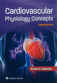 Cardiovascular Physiology Concepts - Klabunde Richard E. - książka