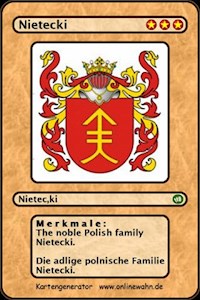 The noble Polish family Nietecki. Die adlige polnische Familie Nietecki. - Werner Zurek - ebook