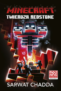 Minecraft. Twierdza Redstone - Sarwat Chandda - ebook + książka