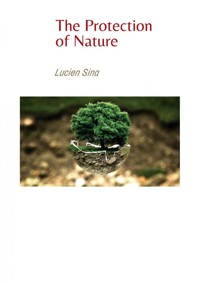 The Protection of Nature - Lucien Sina - ebook