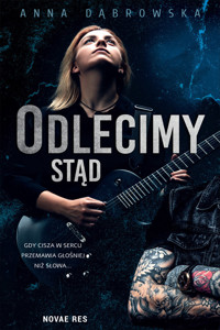 Odlecimy stąd - Anna Dąbrowska - ebook + audiobook