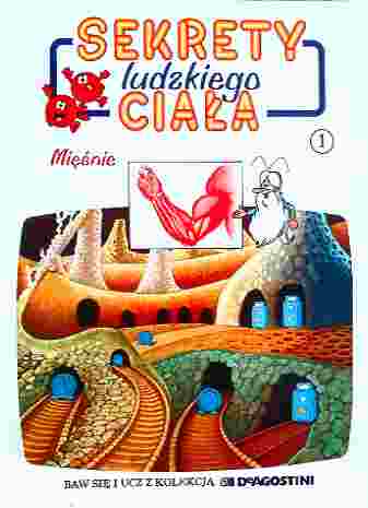 Sekrety ludzkiego ciała (1). Mięśnie - Albert Barillé - ebook