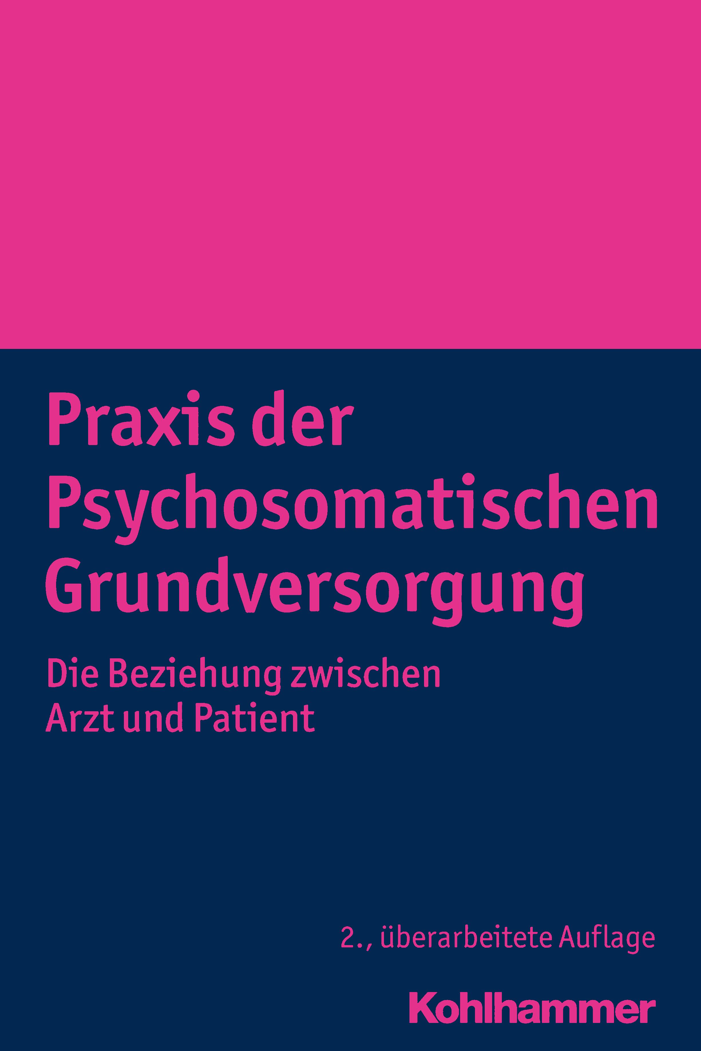 Praxis der Psychosomatischen Grundversorgung