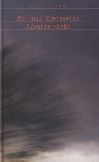 Czwarte niebo - Mariusz Sieniewicz - ebook