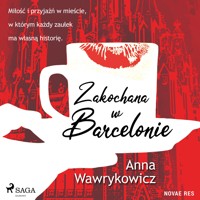 Zakochana w Barcelonie - Anna Wawrykowicz - ebook + audiobook