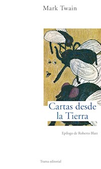 Cartas desde la Tierra - Mark Twain - ebook