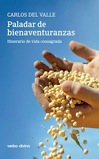 Paladar de bienaventuranzas - Carlos del Valle García - ebook