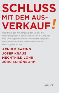 Schluss mit dem Ausverkauf - Arnulf Baring - ebook