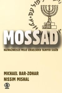 Mossad - Bar-Zohar Michael Mishal Nissim - książka