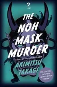 The Noh Mask Murder - Akimitsu Takagi - ebook