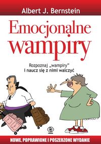 Emocjonalne wampiry - Bernstein Albert J. - książka