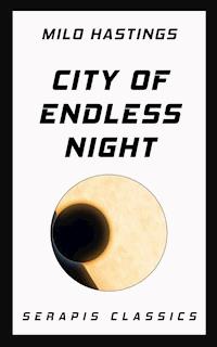 City of Endless Night - Milo Hastings - ebook