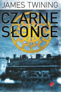 Czarne słońce. - James Twining - ebook