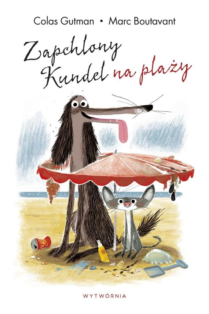 Zapchlony Kundel na plaży - Colas Gutman - książka