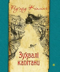 Зухвалі капітани - Ред’ярд Кіплінґ - ebook