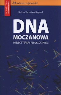 Dna moczanowa - Targońska-Stępniak Bożena - książka
