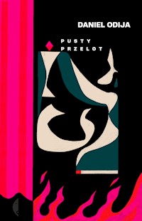 Pusty przelot - Daniel Odija - ebook + książka