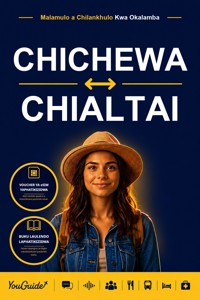 The Language Guide for Travelers - Chichewa to Altai - YouGuide - ebook