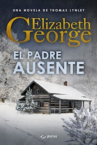 El padre ausente - Elizabeth George - ebook