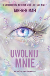 Uwolnij mnie. Obserwuj mnie. Tom 2 - Mafi Tahereh - ebook + książka