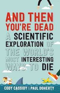 And Then You're Dead - Paul Doherty - ebook