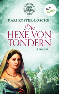 Die Hexe von Tondern - Kari Köster-Lösche - ebook