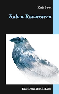 Raben Ravanstreu - Katja Streit - ebook