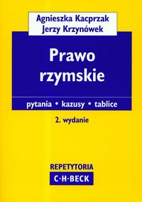 Prawo rzymskie Repetytoria - Kacprzak Agnieszka, Krzynówek Jerzy - książka