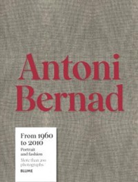 Antoni Bernad. From 1960 to 2010 - Antoni Bernad - ebook