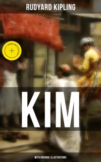 Kim (With Original Illustrations) - Rudyard Kipling - ebook