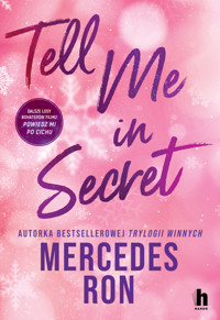Tell me in secret - Ron Mercedes - ebook + książka