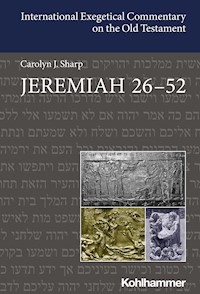 Jeremiah 26-52 - Carolyn Sharp - ebook
