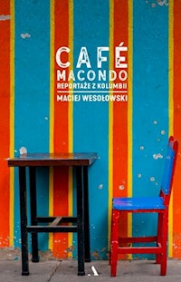 Café Macondo - Maciej Wesołowski - książka