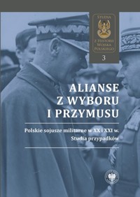 Alianse z wyboru i przymusu -  - książka