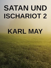 Satan und Ischariot 2 - Karl May - ebook