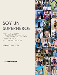 Soy un superhéroe - Sergio Heredia - ebook