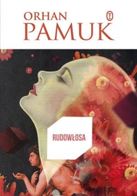 Rudowłosa - Orhan Pamuk - ebook + książka