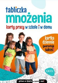 Tabliczka mnożenia. Karty pracy w szkole i w domu - Marta Kurdziel - książka