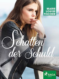 Schatten der Schuld - Marie Louise Fischer - ebook