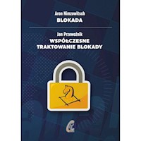 Blokada Współczesne traktowanie blokady - Nimzowitsch Aron, Przewoźnik Jan - książka
