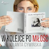 W kolejce po miłość - Jolanta Cywińska - ebook + audiobook