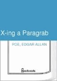 X-ing a Paragrab - Edgar Allan Poe - darmowy ebook